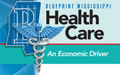 Blueprint Mississippi - Health Care - An Economic Driver